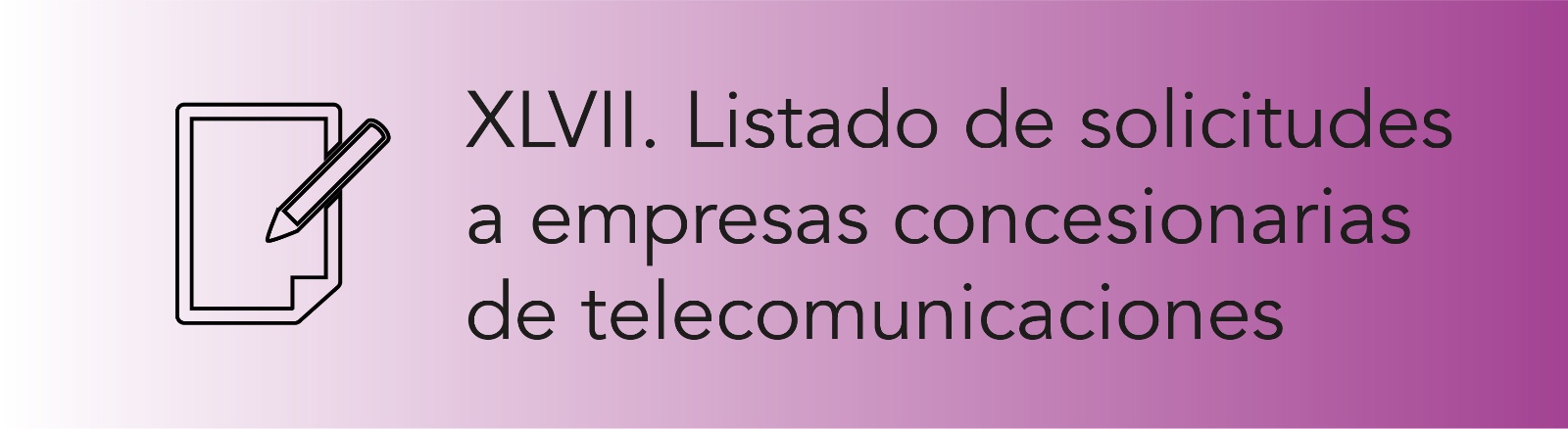 Imagen que permite conocer el Listado de solicitudes a empresas concesionarias de Telecomunicaciones